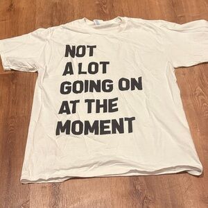 Taylor Swift Themed ‘Not A Lot Going on at the Moment’ Tshirt